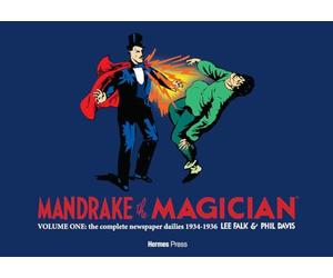 Phil Davis - Mandrake the Magician: The Complete Newspaper Dailies Volume 1