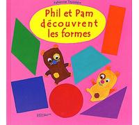 Phil Et Pam Decouvrent Les Formes