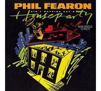 Phil Fearon - Ain't Nothing But A House Party
