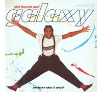 Phil Fearon & Galaxy - Phil Fearon & Galaxy - What Do I Do? - Island Records - 601 268