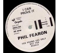 PHIL FEARON - I CAN PROVE IT 12" SINGLE UK CHRYSALIS 1986 2 TRACK FULL VERSION B/W IL GURNATA (PFX1) PIC SLEEVE