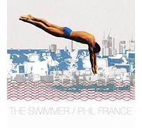 Phil France - The Swimmer [Import]
