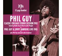 Buddy Guy & Jimmy Dawkins – Sessions studio classiques de Chicago 1982 et live 1985 – Digipack