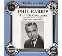PHIL HARRIS AND HIS ORCHESTRA - UNCOLLECTED LP UK HINDSIGHT 1982