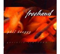 Phil Keaggy - Freehand: Acoustic Sketches 2