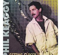 Phil Keaggy - Getting Closer
