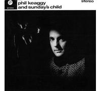 Phil Keaggy & Sunday's Child [Import]