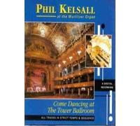 Phil Kelsall - Come Dancing at The Tower Ballroom