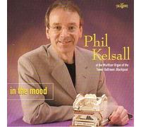 Phil Kelsall - in The Mood