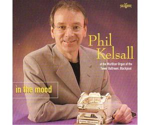 Phil Kelsall - in The Mood