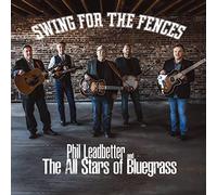 Phil Leadbetter & Th - Swing for The Fences [Import]