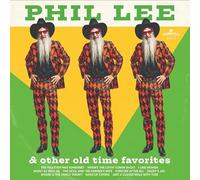 Phil Lee and Other Old Time Favorites