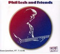 Phil Lesh & Friends - Champlain Valley Expo: Essex Junction Vt 7/12/06