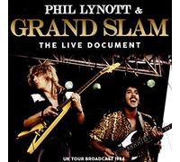 Phil Lynott & Grand Slam - The Live Document UK Tour Radio Broadcast 1984