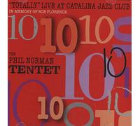 Phil Norman Tentet - Totally Live at Catalina Jazz Club [Import]