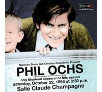 PHIL OCHS - LIVE IN MONTREAL-AT THE SALLE CLAUDE-CHAMPAGNE 1966 2 VINYL LP NEUF