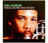 Phil Ranelin - Vibes From The Tribe [Vinyl Lp] Ltd Ed