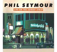 Phil Seymour - Live On The Sunset Strip [Compact Discs] Bonus Tracks, Digipack Packaging
