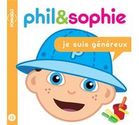 Phil&Sophie - Je suis généreux Tome 10 - Nicole Lebel - Pomango - broché - Album jeunesse dès 3 ans