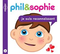 Phil&Sophie - Je suis reconnaissant Tome 4 - Nicole Lebel - Pomango - broché - Album jeunesse dès 3 ans