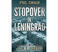 Phil Swain :: Stopover in Leningrad 3