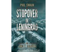 Phil Swain :: Stopover in Leningrad 3