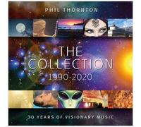 Phil Thornton - The Collection 1990-2020 [Cd]