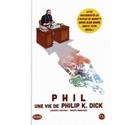 Phil. Une vie de Philip K. Dick - Laurent Queyssi - 21g - cartonné - Bande dessinée