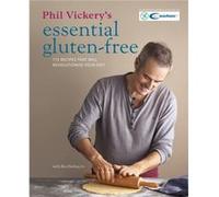 Phil Vickerys Essential Gluten Free by Phil Vickery Inconnu (Auteur)