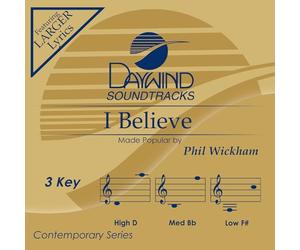 Phil Wickham - I Believe [Accompaniment/Performance Track] [Import]