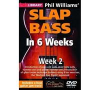 Phil Williams – Slap Bass en 6 semaines – Semaine 2 – DVD – Import