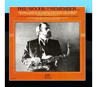 Phil Woods - I Remember [Import]