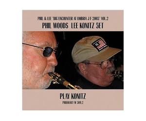 Phil Woods & Lee Konitz Quint - Play Konitz