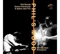 Phil Woods & Space Jazz Trio - Pays Pieranunzi [Import]