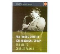 Phil Woods - Tribute to Charlie Parker [Import]