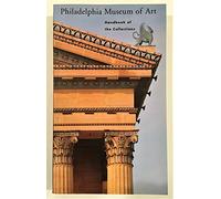 Philadelphia Museum of Art: Handbook of the Collections