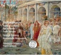 PHILADELPHIA ORCH/OR - RESPIGHI - FONTANE DI ROMA - cd - E4z