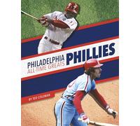 Philadelphia Phillies All-Time Greats