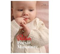 Phildar Catalogue n°245 "Poésie Miniature - Les Grands Basiques des Mini trésors