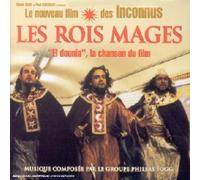 Phileas Fogg - El Dounia-La Chanson des Rois Mages (Bof)
