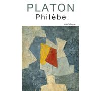 Philèbe - Platon - Vrin - Poche - Essai