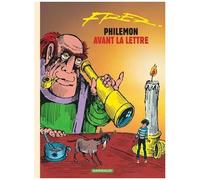 Fred – Philémon – Tome 1 : Avant la lettre – Dargaud