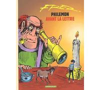 Philémon, tome 1 : Avant la lettre