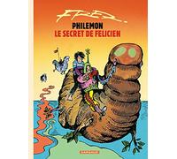 Fred – Philémon, tome 13 : Le Secret de Félicien