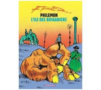 Philémon – Tome 7 : L'Île des brigadiers – Éd. Dargaud