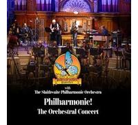 Slaithwaite Philharmonic Orchestra – Philharmonic ! The Orchestral Concert – CD
