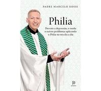 Philia Padre Marcelo Rossi (Auteur)