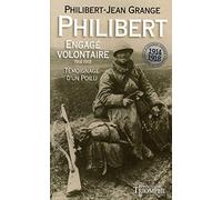 Philibert engagé volontaire 1914-1918