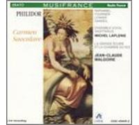 Philidor – Carmen Saeculare – Erato Audio