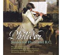 Philidor: Suites for Flûte and B.C.